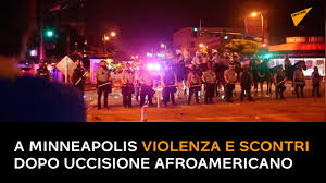 Violenze e scontri a&nbsp;Minneapolis